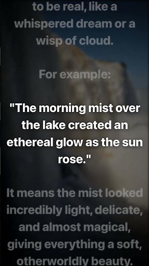 Ethereal Meaning, Pronunciation, Synonyms, Antonyms & Examples | English Vocabulary Explained