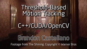Low-Latency GPU Motion Tracking (C++/CUDA/OpenCV) - Test 2