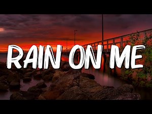 Rain On Me - Lady Gaga, Ariana Grande (Lyrics)