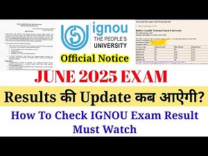 Ignou June 2025 Exam Results Update 🔥 Result कब आएगा कैसे Check करे? Must Watch