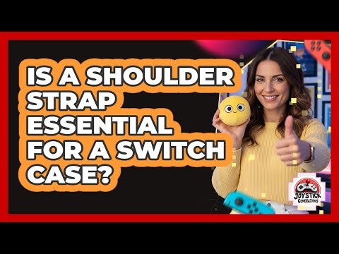 Is A Shoulder Strap Essential For A Switch Case?
