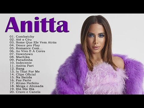 Anitta Melhores Músicas | Anitta Melhores Momentos | Anitta Melhores 2020 | Anitta Me Gusta Card b