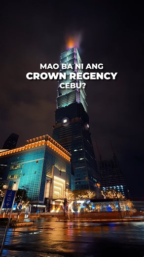 Gipasiga na diay balik ang Crown Regency Tower #Cebu ? 🤔 🌃 #crownregency #cebucity #Taipei101 #taipei #taiwan #solotravel #travel #fyp #foryou #foryoupage Where to next? Follow for more! | JAK Seventy-Three