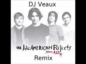 The All American Rejects - Move Along (DJ Veaux Remix)