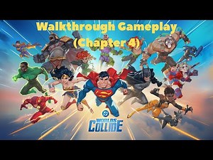 DC's World's Collide - Mobile Gameplay (Chapter 4)