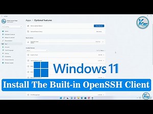 ✅ How To Install The Built-in OpenSSH Client in Windows 11