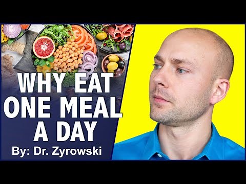 20 Benefits Of One Meal A Day (Omad) Intermitted Fasting | Dr. Nick Z.