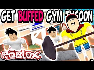 Get Buffed Gym Tycoon - MY MUSCLES ARE SERIOUS!! - DOLLASTIC PLAYS Roblox Mini Game