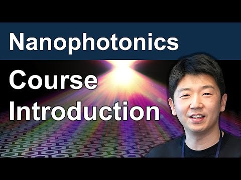[Nanophotonics] 1. Course Introduction