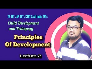 Principles of Child Development Video Lecture - Child Development and Pedagogy