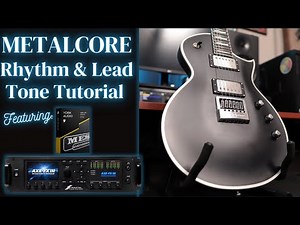 Metalcore Rhythm & Lead Tone Tutorial/Walkthrough | Axe Fx 3 & York Audio IR's