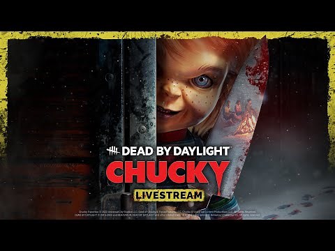 Dead by Daylight | Chucky Livestream