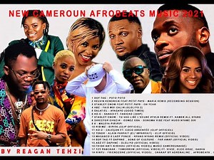 New Cameroun Afrobeats Music 2021