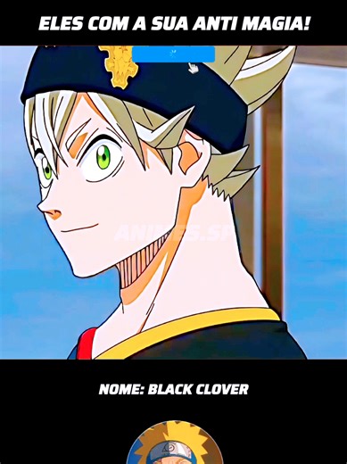 Asta e seu poder de anti-magia em Black Clover
