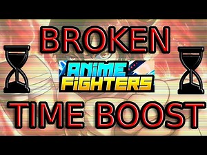 [AFS] HOW TO GET TIME BOOST + SHOWCASE IN ANIME FIGHTERS SIMULATOR |ROBLOX