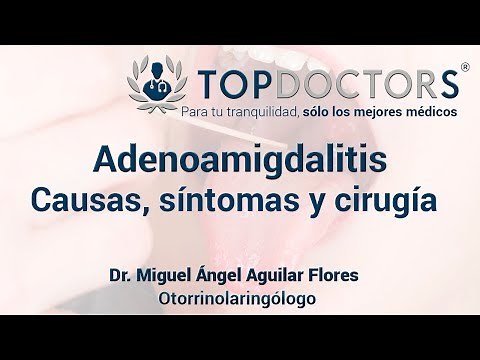 Adenotonsillitis: Symptoms and Surgery (Adenotonsillectomy)