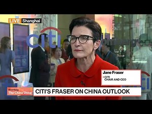 Citi CEO Jane Fraser: China Growth Is Surging as Investor Interest Returns (Full Interview)