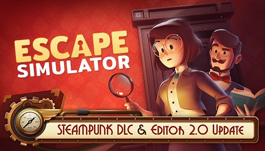 Escape Simulator: Steampunk DLC Now Available; Added New Rooms and Room Editor 2.0