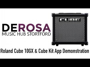 Roland Cube 10GX & Cube Kit App Demo
