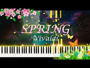 Vivaldi - Spring Piano Cover + [MIDI]