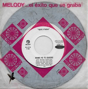 Que Pasa - Mami Yo Te Quiero