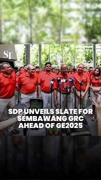 SDP unveils Sembawang GRC slate, including ‘political veterans’ | GE2025