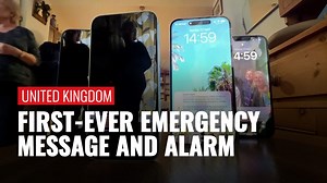 Millions in UK receive first-ever emergency message and loud alarm