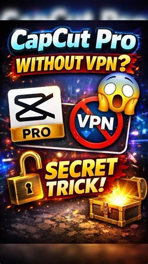 CapCut Pro Without VPN? 😱 #growonyoutube #videoediting #growth #youtubeshorts