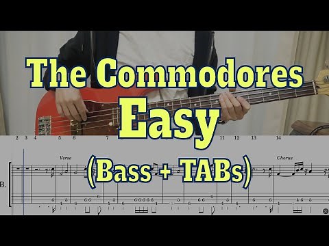 The Commodores - Easy(Bass cover + Tabs)