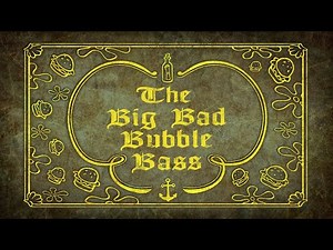The Big Bad Bubble Bass (Soundtrack)