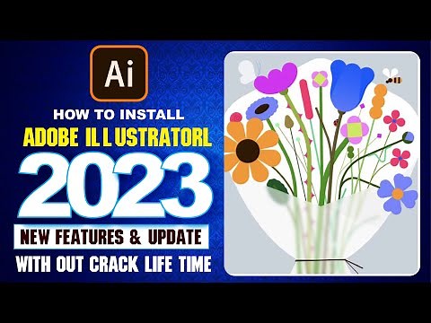 How To Install Adobe Illustrator 2023 l Adobe Illustrator 2023 Easy Install | With Zakki Graphics ||