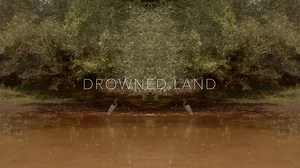 68K views · 1.1K reactions | Drowned Land is a feature documentary...