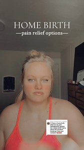 1.9K views | Birth birth pain relief options #laboranddelivery #homebirth #doula | Kayla Natalie | Facebook