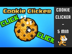 Cookie Clicker Tutorial on Scratch - 5 Minutes