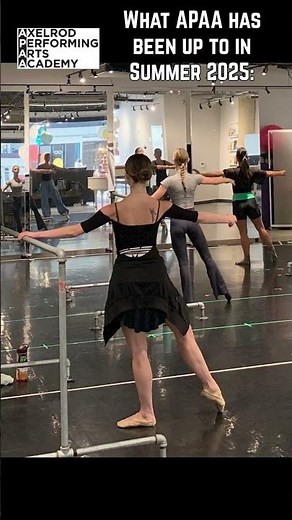 RECAP: Summer 2025 at Axelrod Performing Arts Academy ✨