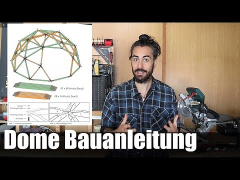 Geo-Dome selber bauen | Komplette Bauanleitung mit Winkeln & Maßen