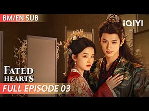 【SUB】Fated Hearts 一笑随歌 EP03 | Li Qin, Chen Zheyuan | iQIYI Malaysia