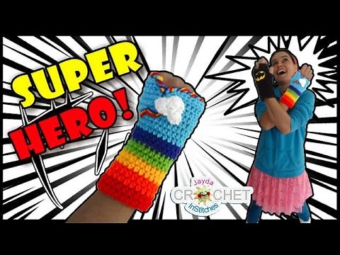 Superhero Gauntlets, Fingerless Gloves Crochet Pattern & Tutorial