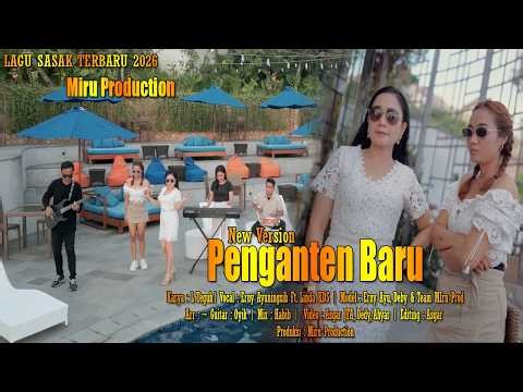 LAGU SASAK TERBARU 2026 PENGANTEN BARU ‪@ERNISASAK‬ ‪@berlianproductionnew‬