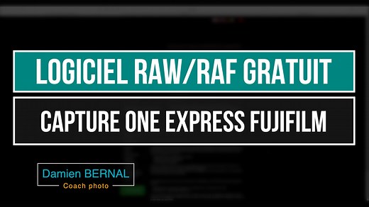 Capture One Express : logiciel gratuit pour raw Fujifilm