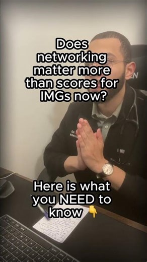 does networking matter more than scores for IMGs now, here is what you need to know 👇