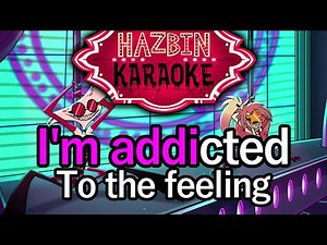 Addict - Hazbin Hotel Karaoke