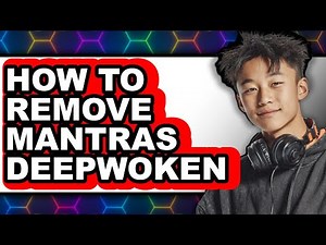 How to Remove Mantras Deepwoken - Step by Step