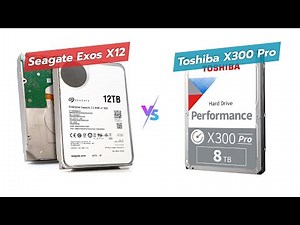 Seagate Exos x12 vs Toshiba X300 PRO: 12TB vs 8TB HDD Showdown ⚡💾 Storage Review