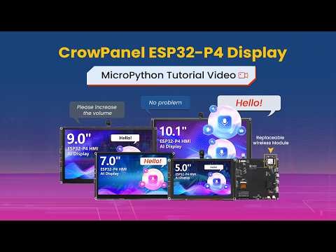 CrowPanel Advanced ESP32 P4 HMI display micropython tutorial
