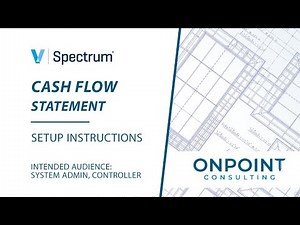 Viewpoint Spectrum Cash Flow Statement - Setup Instructions