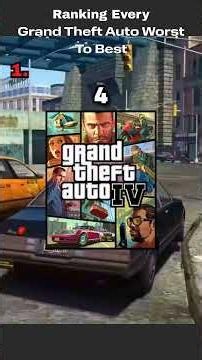 Ranking The Best Grand Theft Auto's Worst To Best