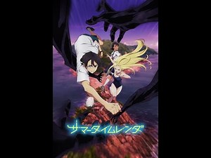 Summer Time Render 1 hour loop OPENING FULL