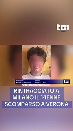 Rintracciato il 14enne scomparso a Verona