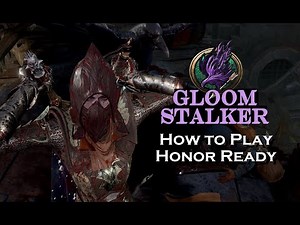 Gloomstalker QUICK Guide | Baldur's Gate 3